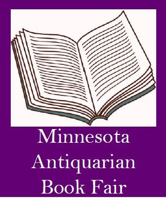Minnesota Antiquarian Book Fair: July 7th – 8th 2023